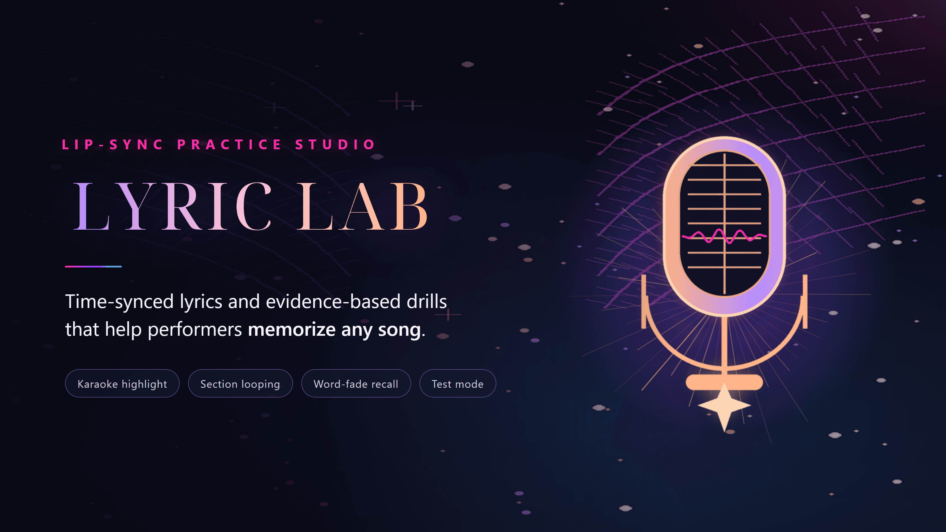 Lyric Lab — a lip-sync practice studio. Time-synced lyrics and evidence-based drills that help performers memorize any song.